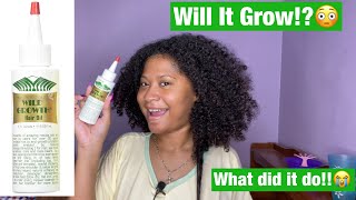 Wild Growth Hair Oil | Best Oil I Ever Tried?! | 30 Day Challenge