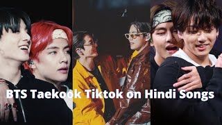 BTS Taekook Tiktok/Insta reels On Hindi Songs 🐯🐰💜😍💗🥰💞🤩❤️😻💕#bts #btstiktok