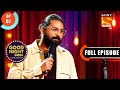 Watch Ravi Gupta With His Puns- Good Night India-Raatwala Family Show- Ep 7-Full Episode-7 Feb 2022