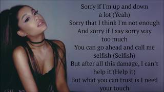 Ariana Grande ~ needy ~ Lyrics