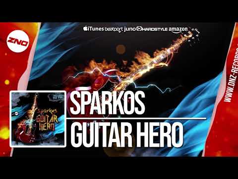 DNZF538 // SPARKOS - GUITAR HERO (Official Video DNZ Records)