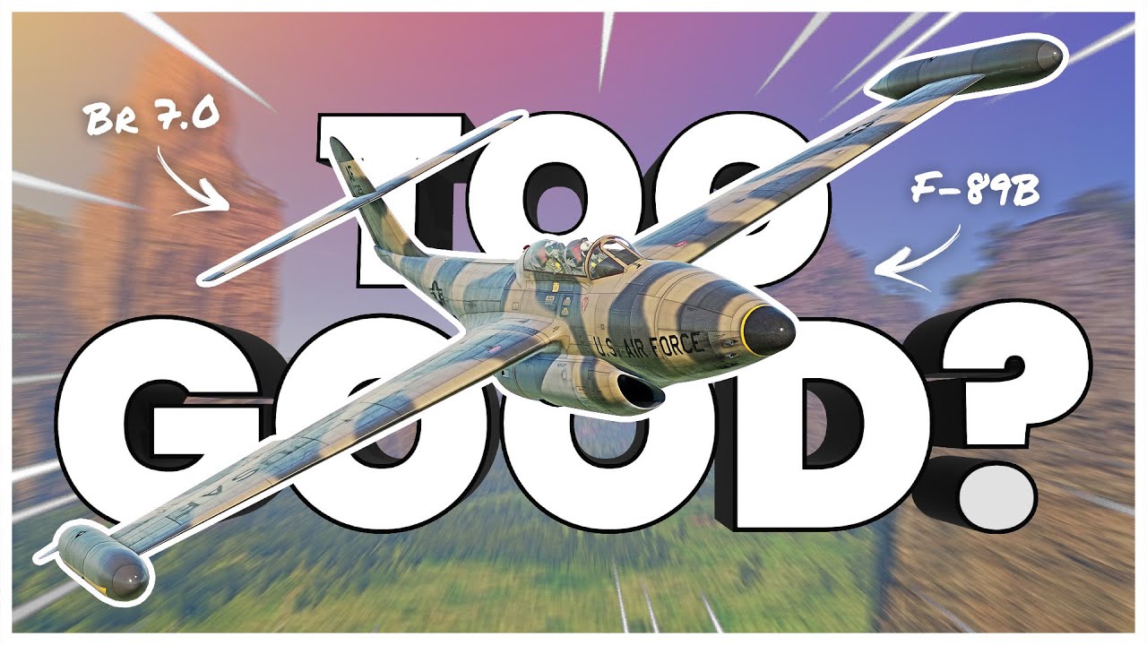 A Plane SO BROKEN It should be REMOVED (War Thunder F-89B)