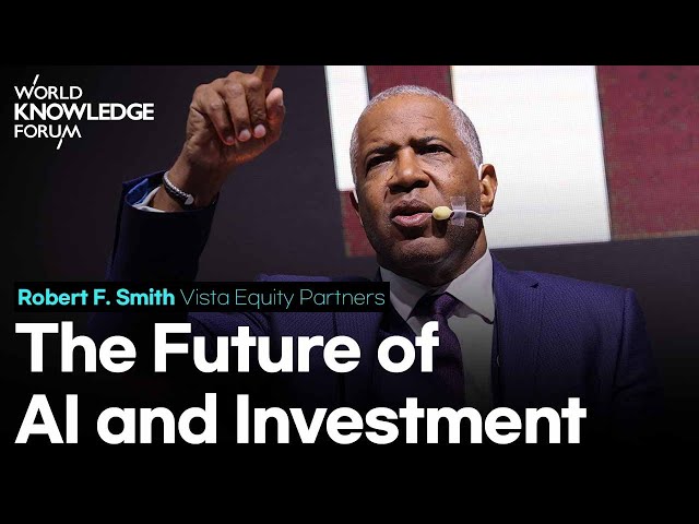 Robert F. Smith: The Future of AI and Investment SDDEFAULT Thumbnail