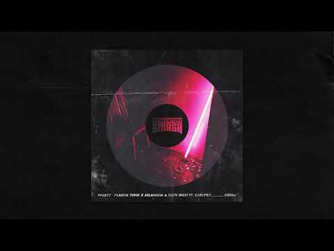 Plastik Funk x Relanium & Deen West - #Party (ft. Carlprit)