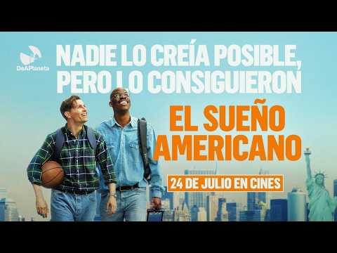 El sueño americano | Tráiler oficial en español | 24 de julio en cines