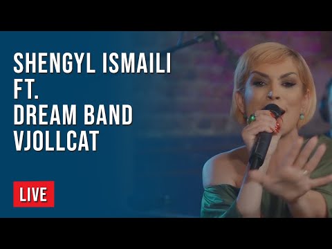 LIVE: Shengyl Ismaili ft. Dream Band - Vjollcat | T7