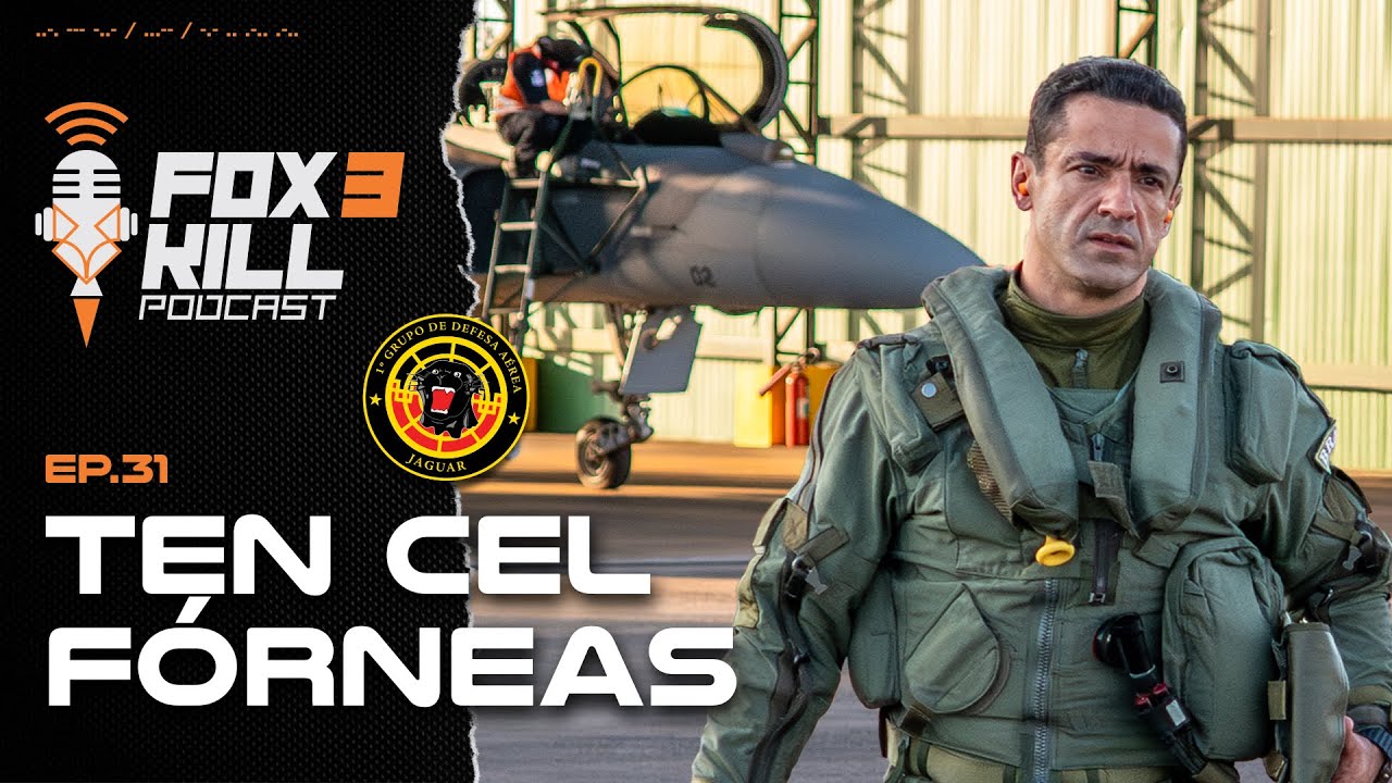 031 - Fox 3 Kill Podcast - Ten Cel Fórneas - 1º GDA