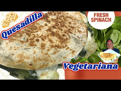 🔴Quesadilla con espinacas y queso En 5 minutos