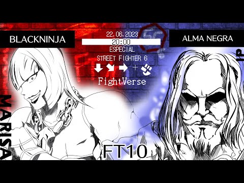FT10 ESPECIAL - BLACKNINJA VS ALMANEGRA [SF6]
