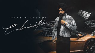 Taabir Aulakh - Culmination (Official Visuals Video)
