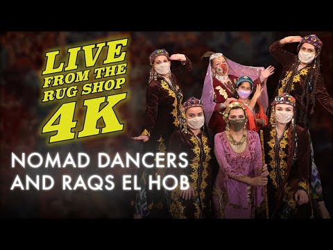 Nomad Dancers and Raqs El Hob-Live from The Rug Shop in 4K!