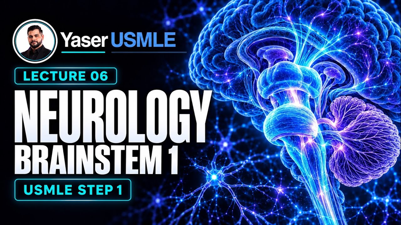 Neurology Lecture 6 (Brainstem 1), USMLE Step1, Dr Yaser