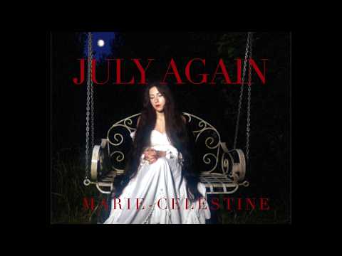 July Again - Marie-Celestine