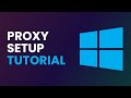 How To Setup Proxy On Windows Proxy Integration Tutorial