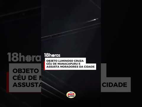 Objeto luminoso corta o céu e chama atenção no Amazonas