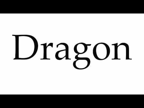 How to Pronounce Dragon
