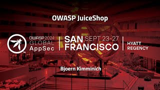 OWASP JuiceShop - Bjoern Kimminich