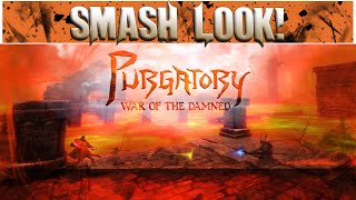 Smash Look! - Purgatory: War Of The Damned Gameplay