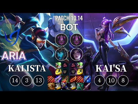 CGA Aria Kalista vs Kai'Sa Bot - KR Patch 10.14