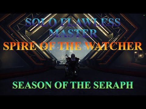 Solo Flawless Master Spire of the Watcher Dungeon[Titan]