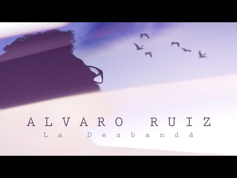 Álvaro Ruiz - La Desbandá