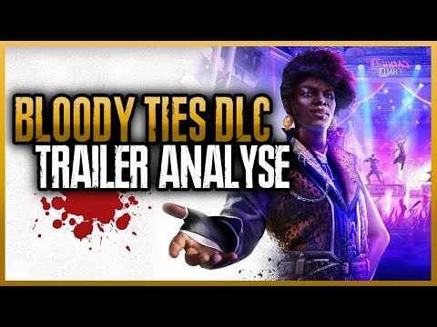 Dying Light 2: BLOODY TIES DLC TRAILER ANALYSE | News Update (Deutsch/German)