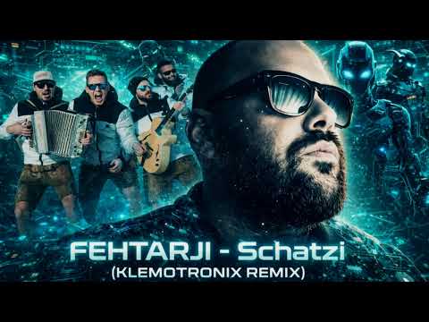 Fehtarji - Schatzi (Klemotronix Remix)
