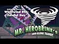 Mr. Herobrine's BTS #01 - Fateful Day Whilrwind ...