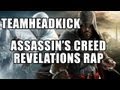 ASSASSINS CREED REVELATIONS RAP ...