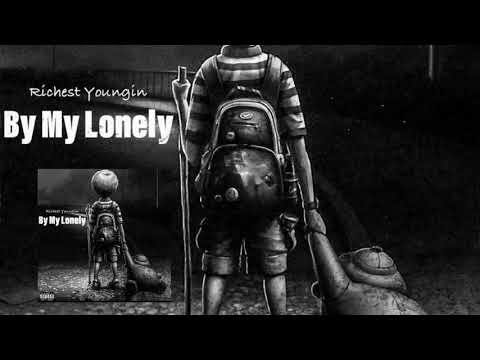 Ricchy Rich - By My Lonely