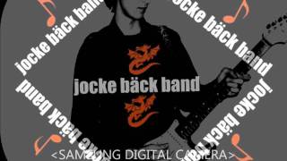jocke bäck band - it´s only you  2007