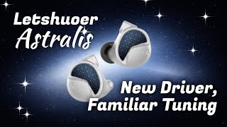 Letshuoer Astralis Review - The Planar Project Ep.17