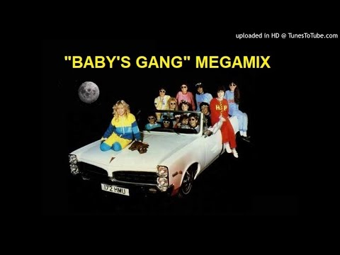 BABY'S GANG MEGAMIX ☞👍👍☞👆☞🔔