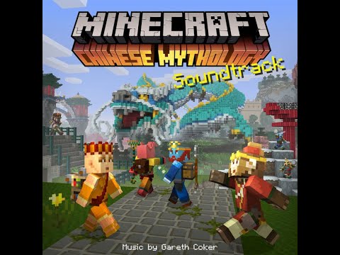 Minecraft Soundtrack - Chinese Mythology Collection