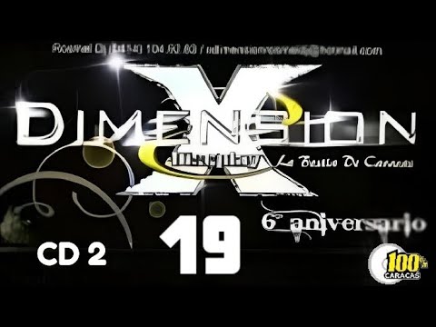 XDIMENSION 19 DISCO 2 Salsa Baúl 2008 Dj Rosmel. Audio Remasterizado  @ElpuntodelDj