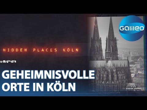 Hidden and discovered: Four mysterious places in Cologne | Galileo | ProSieben
