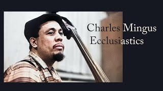 Charles Mingus - Ecclusiastics (vinyl record  &quot;Black Giants&quot;)
