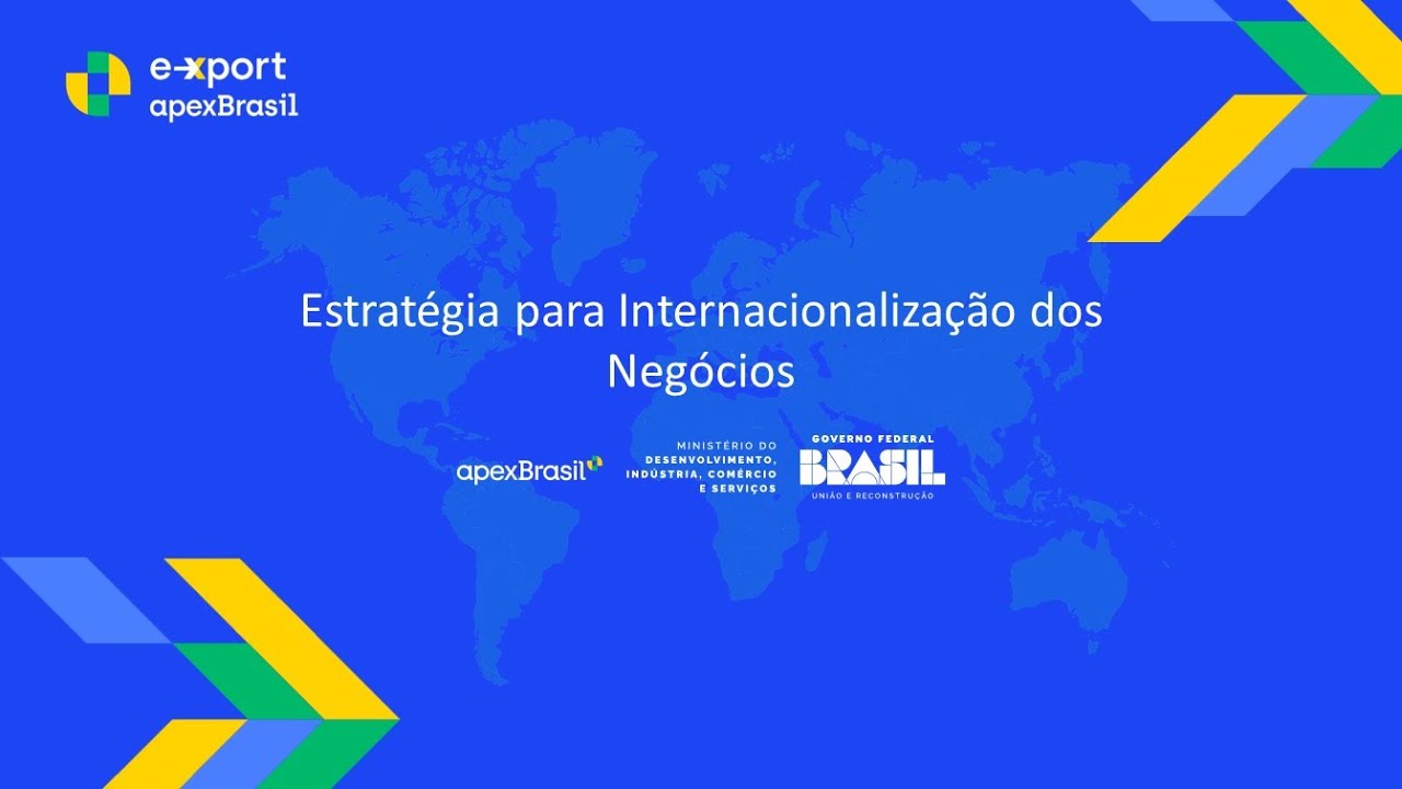 ApexBrasil | e-Xport Meeting 2023 | Estratégia para Internacionalização dos negócios | 2023