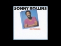 No Problem - Sonny Rollins