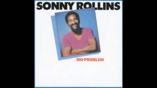 No Problem - Sonny Rollins