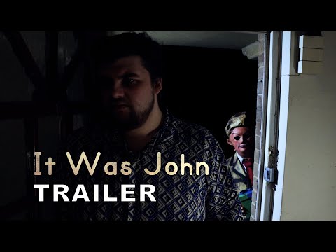 It Was John | Trailer (2024 Horror Short) Amber Doig-Thorne, George Cooper, Annabella Forbes