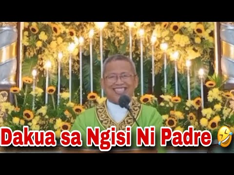 December 28, 2022 🤣Dakua Sa Ngisi Ni Padre 😂🤣 | Fr Ciano Ubod