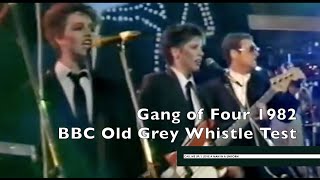 Gang of Four:   Live: Call Me Up and I Love a Man in a Uniform.  BBC The Old Grey Whistle Test 1982