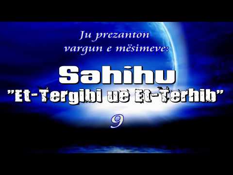 9 Sahihu Et-Tergibi ue Et-Terhib - Kapitulli i marteses - Nga hadithi 1980 deri 1983