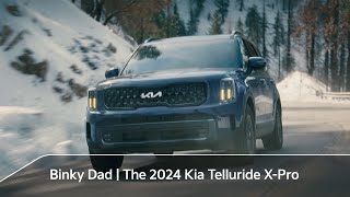 KIA Binky Dad | The 2024 Kia Telluride X-Pro with AWD