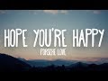 Porsche Love Hope You Re Happy Lyrics