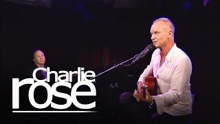 Sting performing "The Last Ship" | Charlie Rose