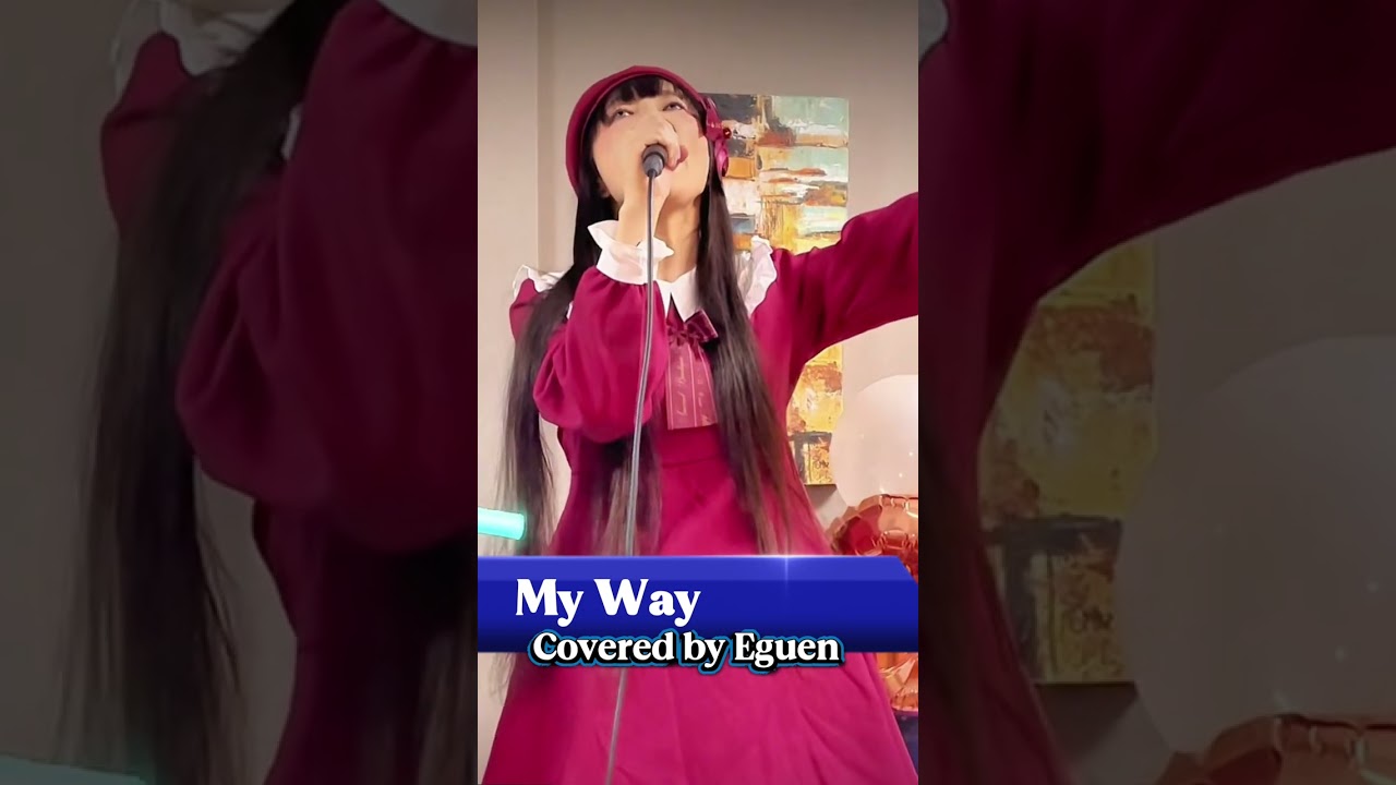 “My Way”Cover #shorts 