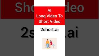 AI Long Video To Short Video Cutter (2short.ai) #shorts #technology #ai