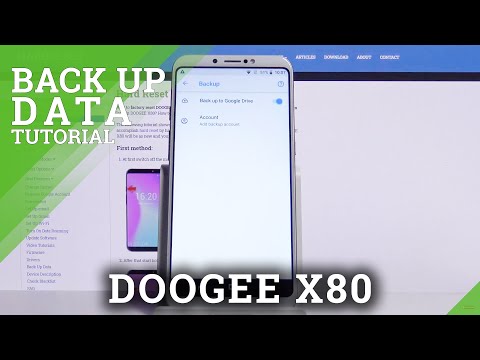 How to Enable Google Backup in DOOGEE X80 – Move and Save Files